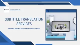 Subtitle Translation Services: Bridging Language Gaps in Audiovisual Content