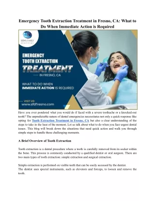 Emergency Tooth Extraction Treatment in Fresno, CA - What to Do When Immediate Action is Required