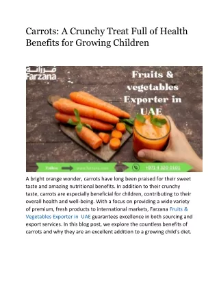 Carrots: A Crunchy Treat Full of Health Benefits for Growing Children