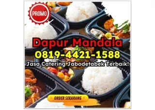 HIGIENIS! CHAT 0819-4421-1588 Ongkos Jasa Catering Snack Box Terdekat Depok Ratujaya