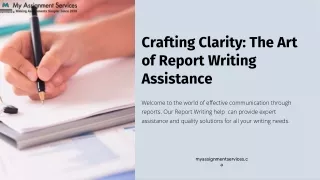 Crafting Clarity The Art of Report Writing Assistance