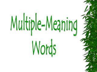 Multiple-Meaning Words