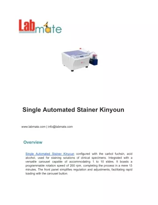 Single Automated Stainer Kinyoun