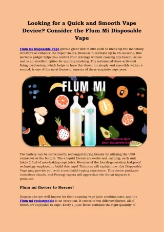 Looking for a Quick and Smooth Vape Device? Consider the Flum Mi Disposable Vape