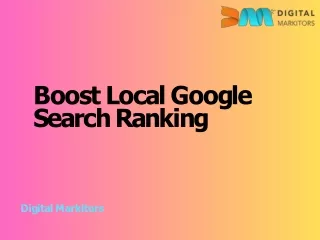 Boost Local Google Search Ranking