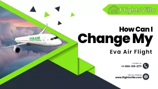 How Can I Change My Eva Air Flight