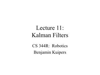 Lecture 11: Kalman Filters