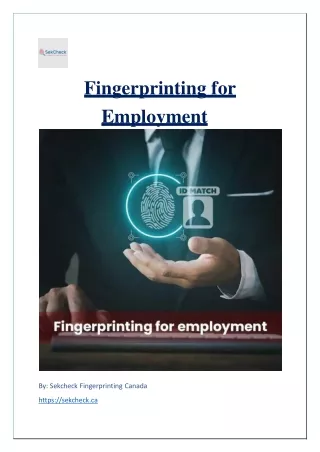 Fingerprinting for Employment