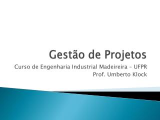 Gestão de Projetos