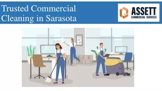 Trusted Commercial Cleaning in Sarasota