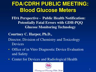 FDA/CDRH PUBLIC MEETING: Blood Glucose Meters