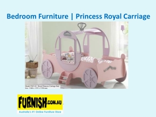 Bedroom Furniture | Princess Royal Carriage