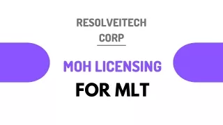 MOH Licensing for MLT