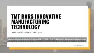 Kay2 XENOX TMT bars - Accelerating Innovation. Adding Strength.