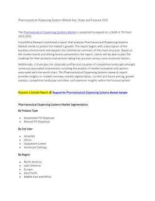 Pharmaceutical Dispensing Systems Market Size, Share and Forecast 2031