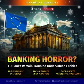 Banking Horror- EU Banks Remain Troubled Undervalued Entities