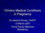 Chronic Medical Conditions in Pregnancy