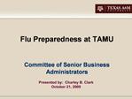 Flu Preparedness at TAMU Committee of Senior Business Administrators