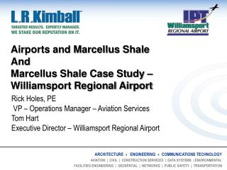 Airports and Marcellus Shale And Marcellus Shale Case Study – Williamsport Regional Airport