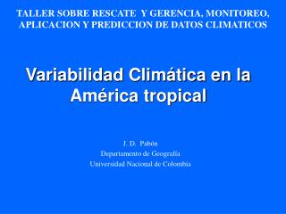 Variabilidad Climática en la América tropical