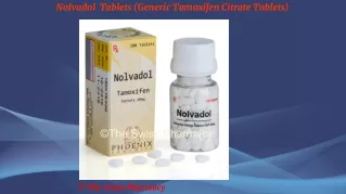 Nolvadol  Tablets (Generic Tamoxifen Citrate Tablets)