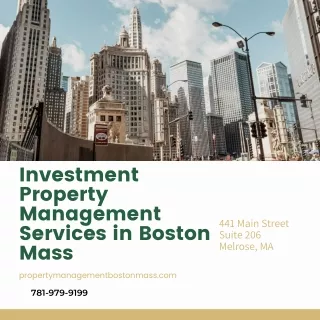 Investment Property Management Services in Boston Mass