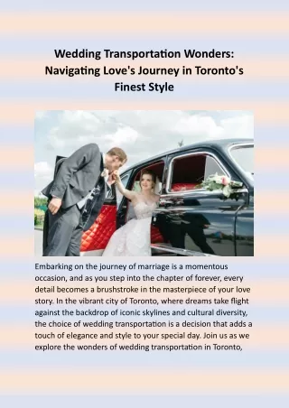 Wedding Transportation Wonders: Navigating Love's Journey in Toronto's Finest St