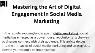 Mastering the Art of Digital Engagement in Social Media Marketing