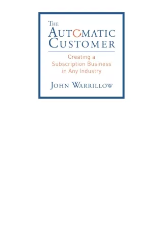 download⚡️ free (✔️pdf✔️) The Automatic Customer Creating a Subscription Busines