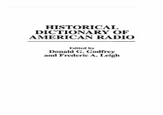 ❤ PDF READ ONLINE ❤  Historical Dictionary of American Radio