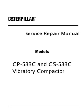 Caterpillar Cat CP-533C Vibratory Compactor (Prefix 2XN) Service Repair Manual (2XN00001 and up)