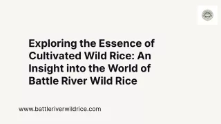 Cultivated Wild Rice