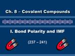 I. Bond Polarity and IMF 237 241