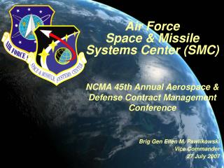 Air Force Space &amp; Missile Systems Center (SMC)