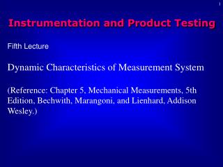 Fifth Lecture Dynamic Characteristics of Measurement System