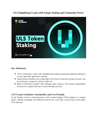 ULS Simplifying Crypto with Unique Staking and Community Power