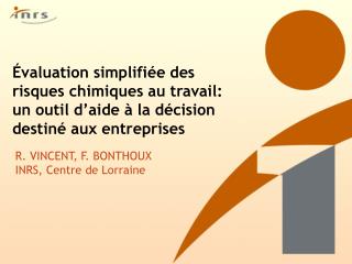 Évaluation simplifiée des risques chimiques au travail: un outil d’aide à la décision destiné aux entreprises