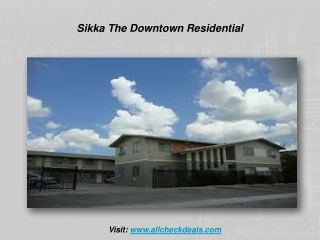 Sikka The Downtown