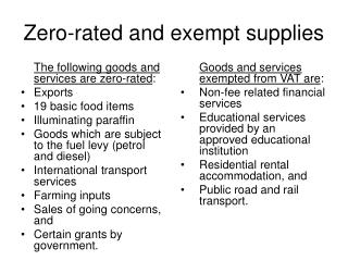 Zero-rated and exempt supplies
