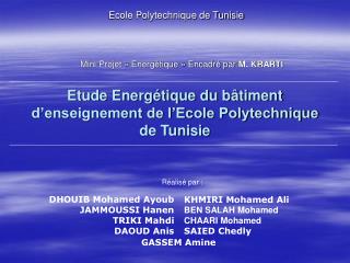 Etude Energétique du bâtiment d’enseignement de l’Ecole Polytechnique de Tunisie