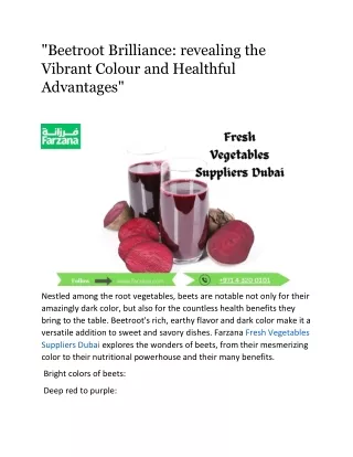 "Beetroot Brilliance: revealing the Vibrant Colour and Healthful Advantages"