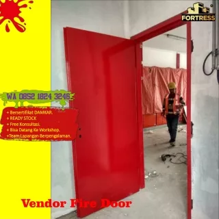 FREE KONSULTASI..!! Wa 0852 1824 3246 Supplier Pintu Darurat Fortress Untuk Bank Di Surabaya