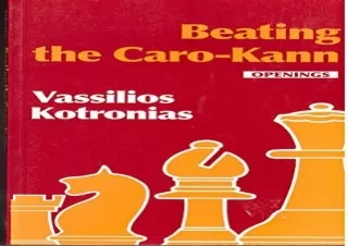 PDF✔️Download❤️ Beating the Caro-Kann (Batsford Chess Library)