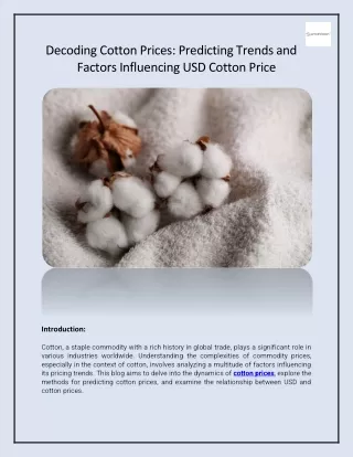 Decoding Cotton Prices_ Predicting Trends and Factors Influencing USD Cotton Price