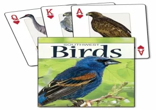 book❤️[READ]✔️ Birds of the Southwest Playing Cards (Nature's Wild Cards)