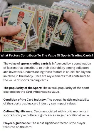 What factors contribute to the value of sports trading cards?