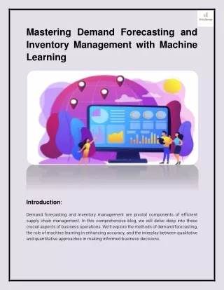 Mastering Demand Forecasting and Inventory Management with Machine Learning