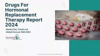 Drugs For Hormonal Replacement Therapy Market Size, Share, Growth, Outlook 2033