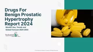 Drugs For Benign Prostatic hypertrophy Market Forecast, Size Overview By 2033