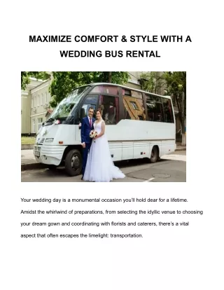 MAXIMIZE COMFORT & STYLE WITH A WEDDING BUS RENTAL